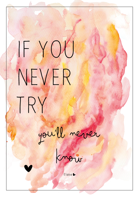 poster If you never try